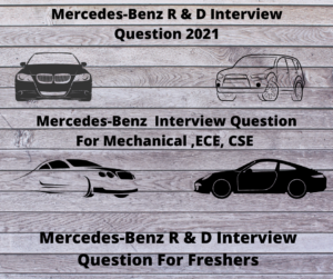 Mercedes-Benz R & D Interview Question 2021
