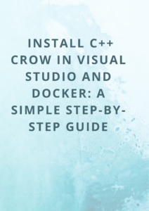  Install C++ Crow in Visual Studio